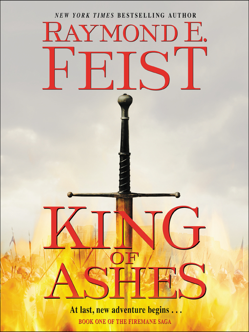 Title details for King of Ashes by Raymond E. Feist - Available